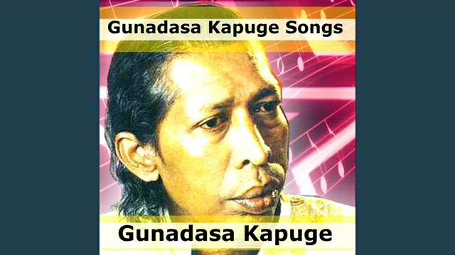 Gunadasa Kapuge Songs Mp3 Download - Best Mp3 Songs