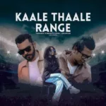 Kaale Thaale Range - LPL 2022 Derana Cricket Song Mp3 Download - Best Mp3