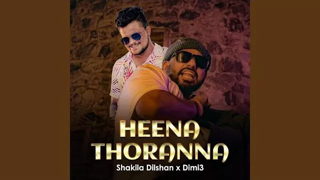 Heena Thoranna - Dimi3 x Shakila Dilshan Mp3 Download - Best Mp3