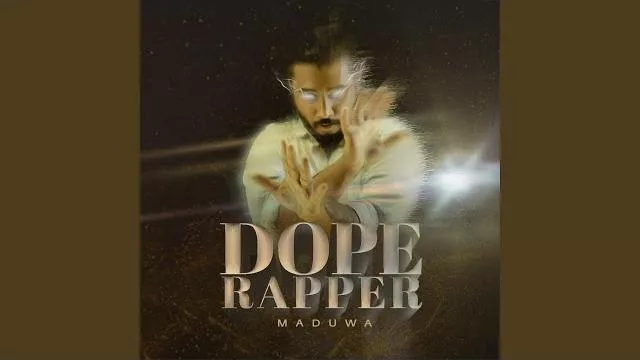 Dope Rapper - Maduwa Mp3 Download - Best Mp3 Song