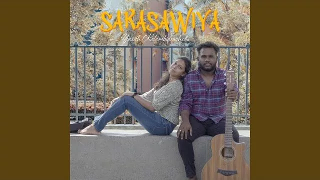 Sarasaviya (NaKapana Anora Wessaka) - Yasith Kelambiarachchi MP3 Download - Best Song