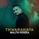 Thwarakaya - Malith Perera MP3 Download - Best MP3 Song